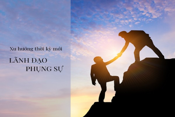 Xu hướng thời kỳ mới – Lãnh đạo phụng sự