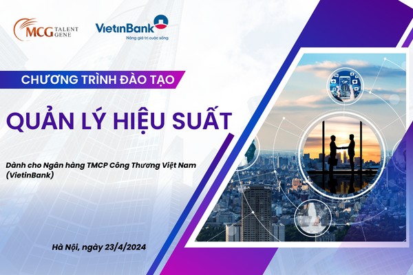 Chinh phục đỉnh cao hiệu suất làm việc cùng Ngân hàng VietinBank